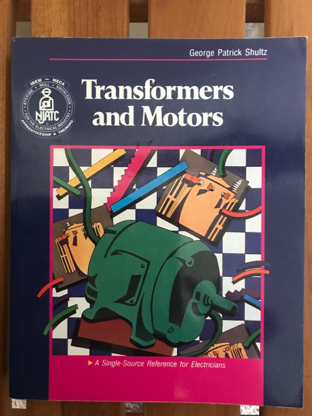 TRANSFORMERS AND MOTORS - GEORGE PATRICK SHULTZ - COPYRIGHT 1989